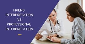 Medical Interpretation